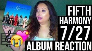 FIFTH HARMONY 7/27 FULL ALBUM REACTION!!