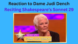 Reaction to Shakespeare's Sonnet 29 recited by Dame Judi Dench