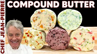 My Top 5 Compound Butters | Chef Jean-Pierre