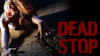 DEAD STOP - Official Trailer