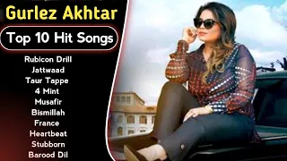 Best Of Gurlez Akhtar Songs | Latest Punjabi Songs Gurlez Akhtar Songs | All Hits Of Gurlez Akhtar