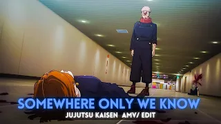 Nobara's Death - Yuji & Nobara vs. Mahito | Somewhere Only We Know | Jujutsu Kaisen S2 edit