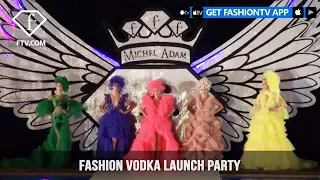 FASHION VODKA Launch Party, Tropikal Resort and Lollipop Club, Durress, Albania | FashionTV | FTV