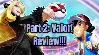 ASH vs. CYNTHIA PART 2 REVIEW! Pokémon Journeys Episode 124: Valor