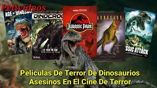 Peliculas De Terror De Dinosaurios Asesinos | Pelivideos Oficial