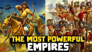 The Most Powerful Empires in History - Historical Curiosities - See U in History