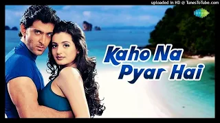 Enjoy lyrics of the song ""Kaho Naa Pyaar Hai" in Hindi &amp; English. The title track of the movie