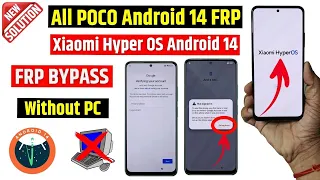 Xiaomi HyperOS - Android 14 - Frp bypass 2024 | All Poco Frp bypass New Security Android 14