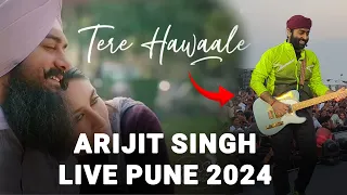 TERE HAWALE KAR DIYA LIVE- ARIJIT SINGH PUNE CONCERT 2024 #arijit #arijitsingh #terehawaale #live