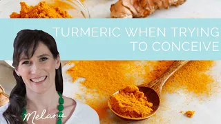 Turmeric when trying to conceive: does it really help?