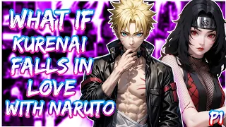 What if Kurenai falls in love with Naruto | PART 1
