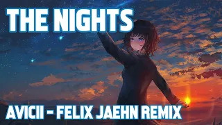 Nightcore - The Nights (Avicii - Felix Jaehn Remix) (Lyrics)