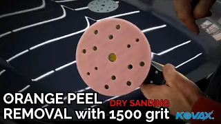 Orange peel | Removal with 1500 grit DRY SANDING