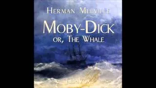 Herman Melville — Moby Dick. Chapters 42-53 (Adventure Novel in Audio Book Form)