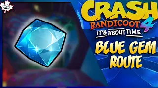 Blue Gem Route GUIDE - Crash Bandicoot 4: It's About Time