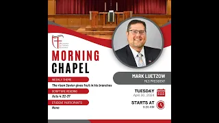 Morning Chapel - April 30, 2024