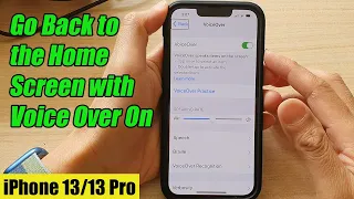 iPhone 13/13 Pro: How to Go Back to the Home Screen with VoiceOver On