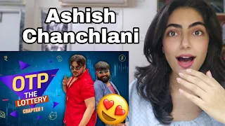 Ashish Chanchlani  'OTP The Lottery' : Chapter 1 Reaction