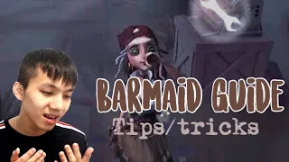 Identity V | barmaid guide explained + tips and trick