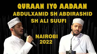 Quran iyo Aadaan || Abdulxamiid Sh Abdirashid Sh Ali Suufi