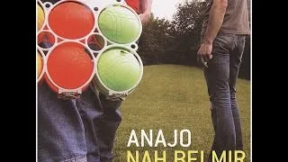 Anajo - Mein erstes richtiges Liebeslied