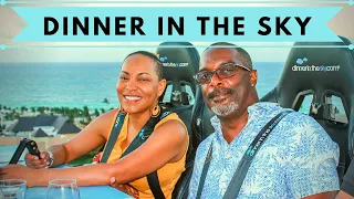 DINNER IN THE SKY! | Punta Cana, Dominican Republic 2019