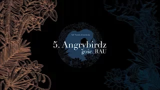 Adi Nowak & barvinsky - Angrybirdz - gościnnie RAU