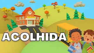 Música para acolhida/ EU CHEGO NA MINHA ESCOLA