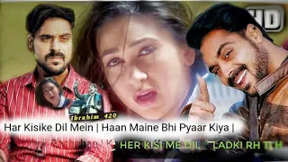 Har Kisi Ke Dil Mein Ek Ladki Ka Khayal full Video Song HD ibrahim420|Karishma Kapoor|| ibrahim420