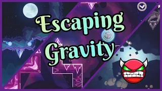 Escaping Gravity 100% (Hard Demon) Geometry Dash Mobile