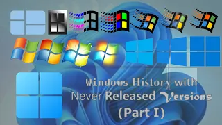 Windows History with Never Released Versions (Present Part, MEGAFIXED, sound added)