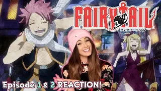 THE ADVENTURE BEGINS! Fairy Tail Episode 1 & 2 REACTION!