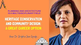 Conversation: Dr Shikha Jain with Vaishali Gupta on Heritage Conservation and Community Design