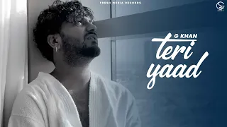 Teri Yaad | G Khan & Garry Sandhu | Latest Punjabi Song | Fresh Media Records