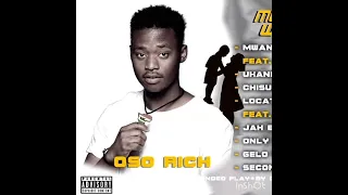 Mwana wanu -Oso Rich ft Taylor 808