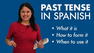 Learn Spanish Tenses: Preterit (Past Simple) – What you need to know!