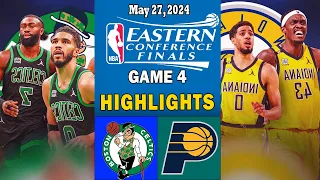 Boston Celtics vs Indiana Pacers Game 4 Highlights 2nd-Qtr 05/27/24 | 2024 NBA Playoffs East Finals