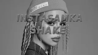 Instasamka - Shake (remix/tiktok) | Часовая версия