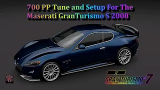 GT7 -  The Best 700 PP Tune and Setup For The Maserati Granturismo S 2008