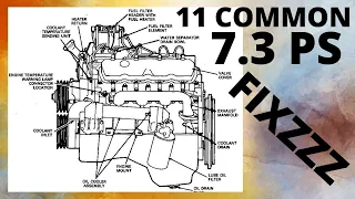 11 7.3 POWERSTROKE ISSUES STOP IN AND SEE COMMON FAULTS.........