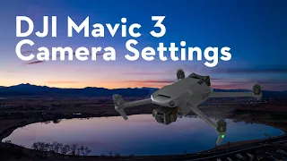 Understanding the Mavic 3 Camera Settings