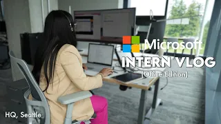 A DAY IN THE LIFE OF A MICROSOFT INTERN (Office Edition) | Seattle