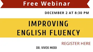 Simple Steps to Improve English Fluency | Live Webinar Details | Dr. Vivek Modi