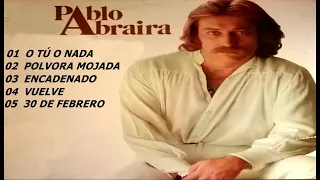 PABLO ABRAIRA    EXITOS LO MEJOR