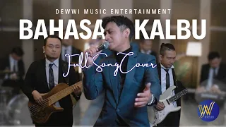 FULL VERSION Titi DJ - Bahasa Kalbu [Cover by Dewwi Entertainment]