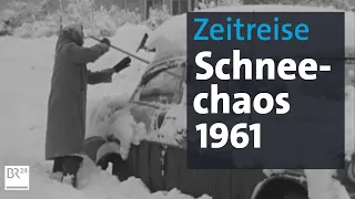 Schneechaos 1961 | Zeitreise | BR24