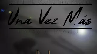 BTS Band "Una Vez Mas" (Teaser) - Coming Soon