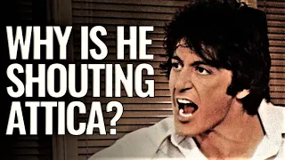 Why Al Pacino's character is shouting "Attica" in Dog Day Afternoon?