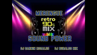 MERENGUE RETRO LOS 90 MIX / MINITECA SOUND POWER / DJ DARWINROSALES AND DJBUBALOOMIX