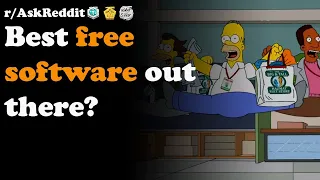 What free software is so good you can not believe it's free  (r/Askreddit)